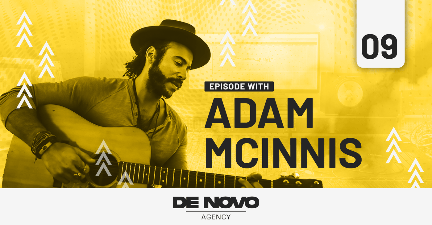 Live Q&A With Independent Artists & Adam McInnis - De Novo Agency