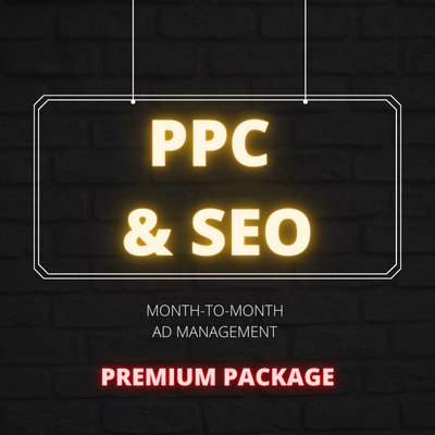 PPC & SEO Management - Premium Package - De Novo Agency
